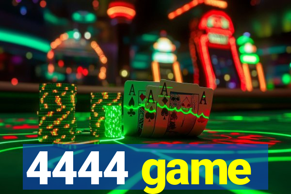 4444 game